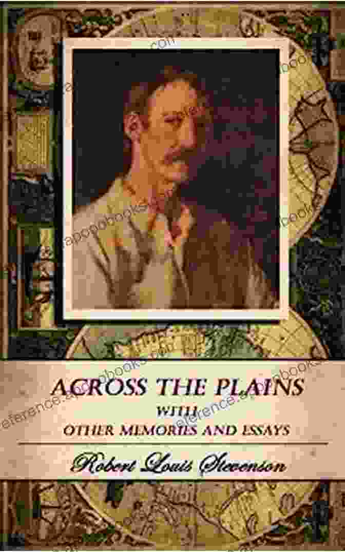 Across The Plains Annotated Book Cover Across The Plains (Annotated) Robert Louis Stevenson