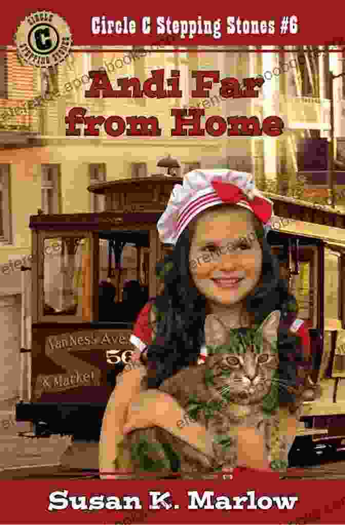 Andi Far From Home: Circle Stepping Stones Book Cover Andi Far From Home (Circle C Stepping Stones 6)