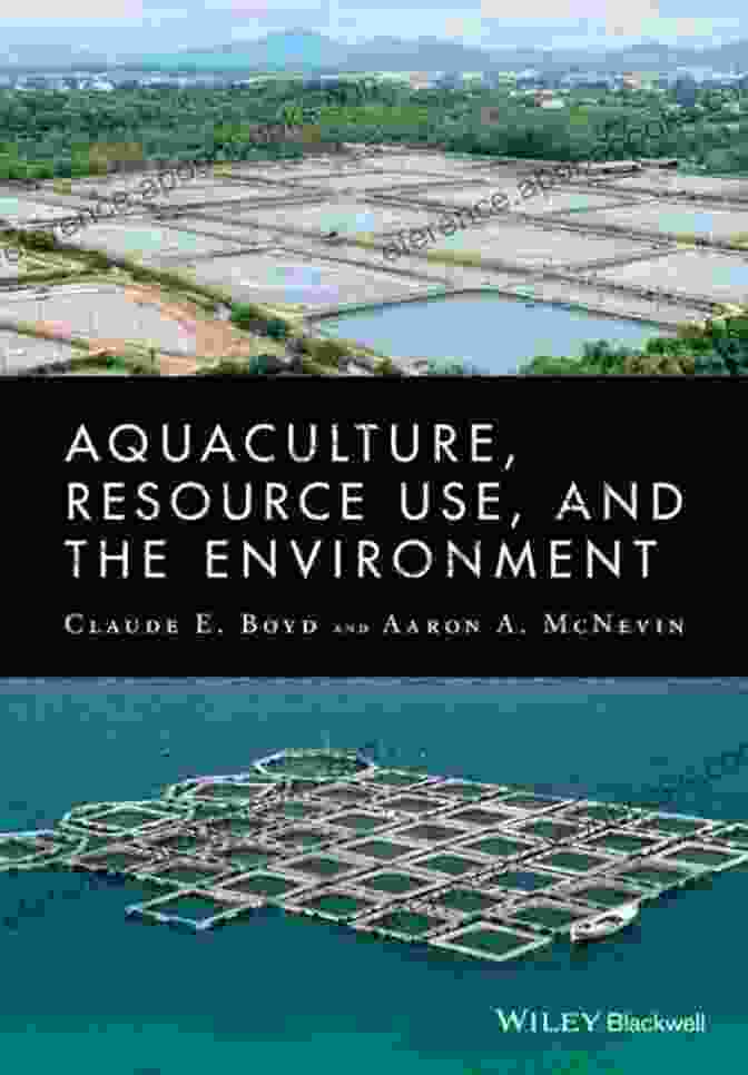 Aquaculture Resource Use And The Environment Book Cover Aquaculture Resource Use And The Environment