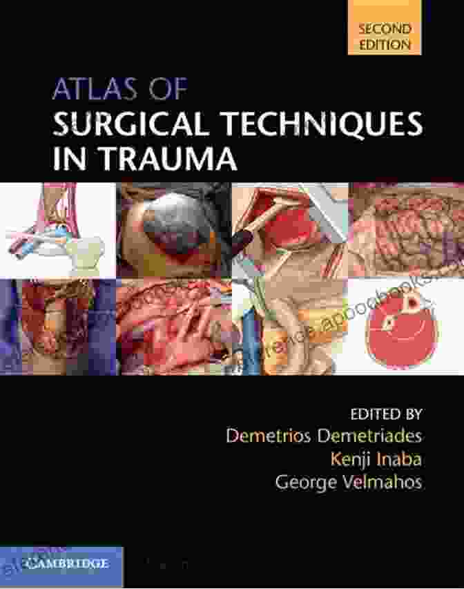 Atlas Of Trauma Emergency Surgical Techniques Book Cover Atlas Of Trauma/ Emergency Surgical Techniques: A Volume In The Surgical Techniques Atlas