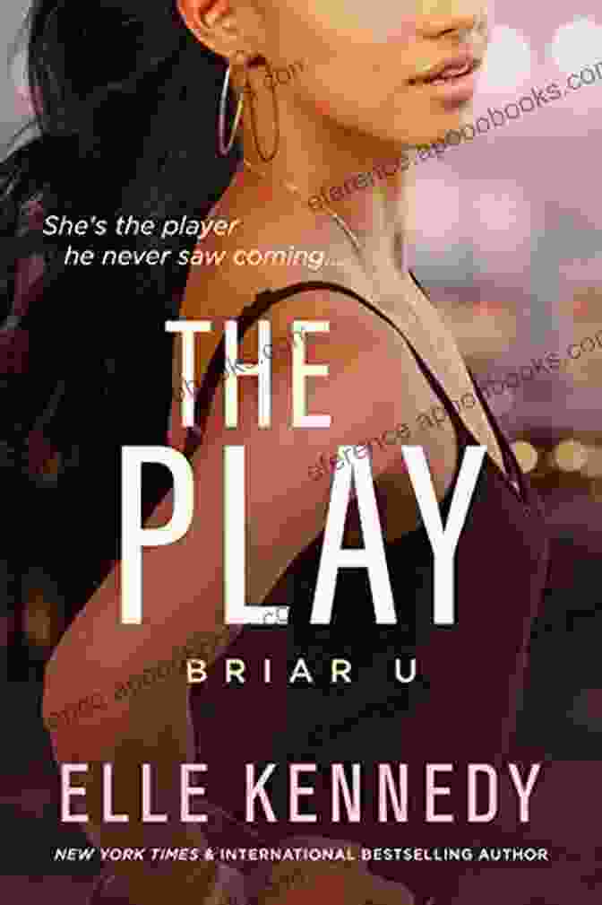 Author Photo The Play (Briar U 3)