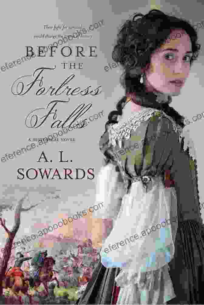 Before The Fortress Falls Book Cover Before The Fortress Falls A L Sowards