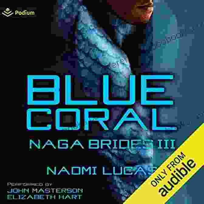 Blue Coral Naga Brides Book Cover Blue Coral (Naga Brides 3)