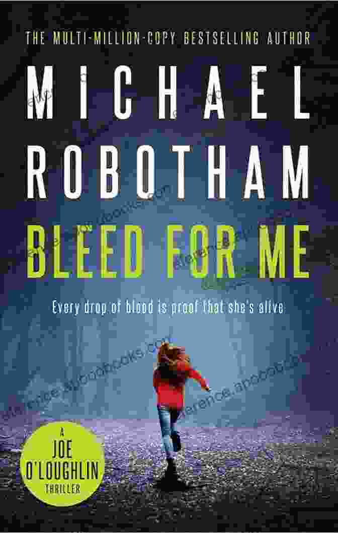 Book Cover Of Bleed For Me By Joe Loughlin Bleed For Me (Joe O Loughlin 4)