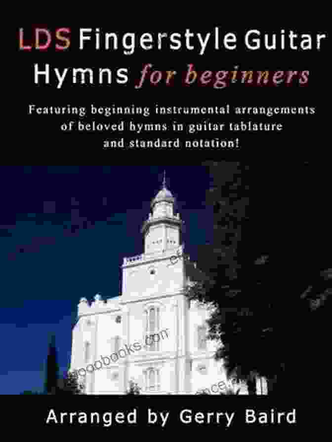 Book Cover Of 'LDS Fingerstyle Guitar Hymns For Beginners' LDS Fingerstyle Guitar Hymns For Beginners