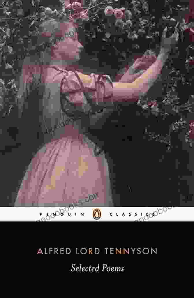 Book Cover Of Selected Poems Tennyson Penguin Classics Selected Poems: Tennyson (Penguin Classics)