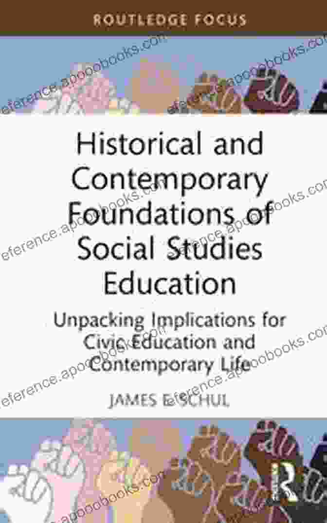 Chapter 1: The Foundations Of Effective Social Studies Instruction Teaching Social Studies In Middle And Secondary Schools (2 Downloads)