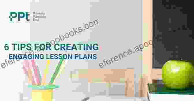 Chapter 2: Planning For Success: Developing Engaging Lesson Plans Teaching Social Studies In Middle And Secondary Schools (2 Downloads)