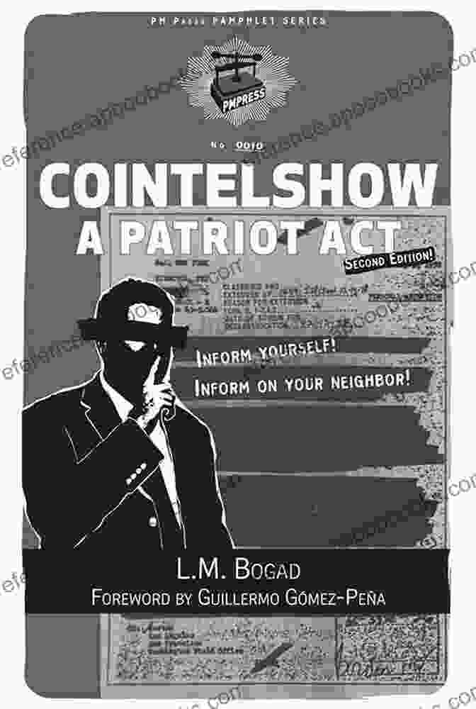 Cointelpro, Patriot Act, And PM Pamphlet Book Cointelshow: A Patriot Act (PM Pamphlet)