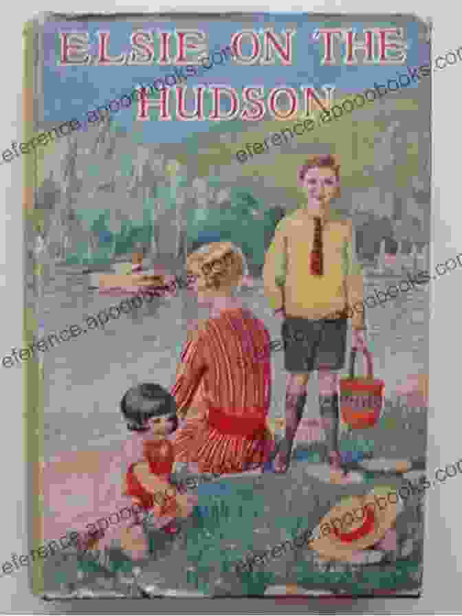 Elsie On The Hudson Book Cover Elsie On The Hudson (The Original Elsie Dinsmore Collection 23)