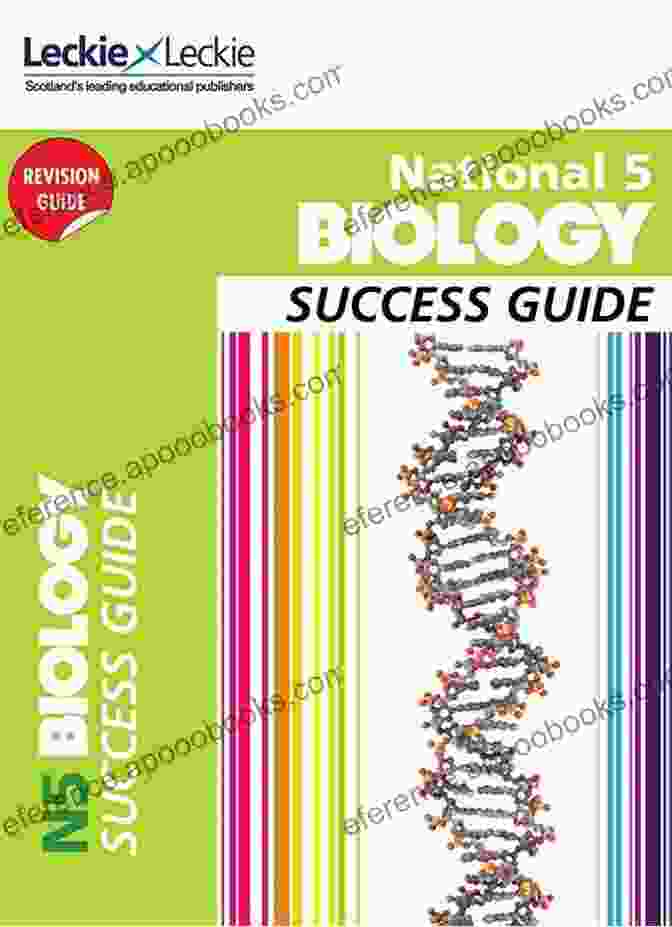 Expert Tips National 5 Biology Success Guide: Revise For SQA Exams (Leckie N5 Revision)