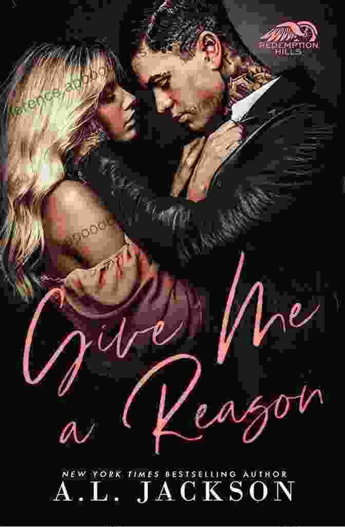 Give Me Reason Jackson Book Cover Give Me A Reason A L Jackson