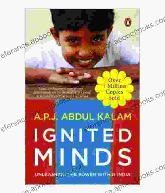 Ignited Minds Unleashing The Power Within India Book Ignited Minds: Unleashing The Power Within India