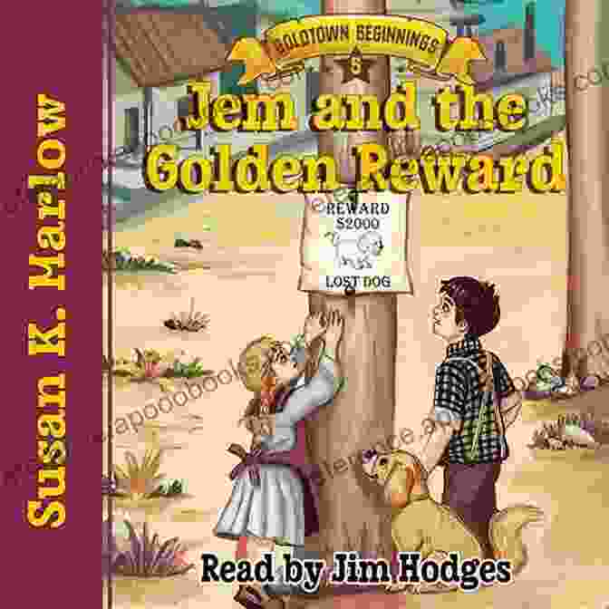 Jem And The Mystery Thief: Goldtown Beginnings Book Cover, Featuring A Young Boy In A Cowboy Hat And A Mysterious Thief Character Jem And The Mystery Thief (Goldtown Beginnings 3)