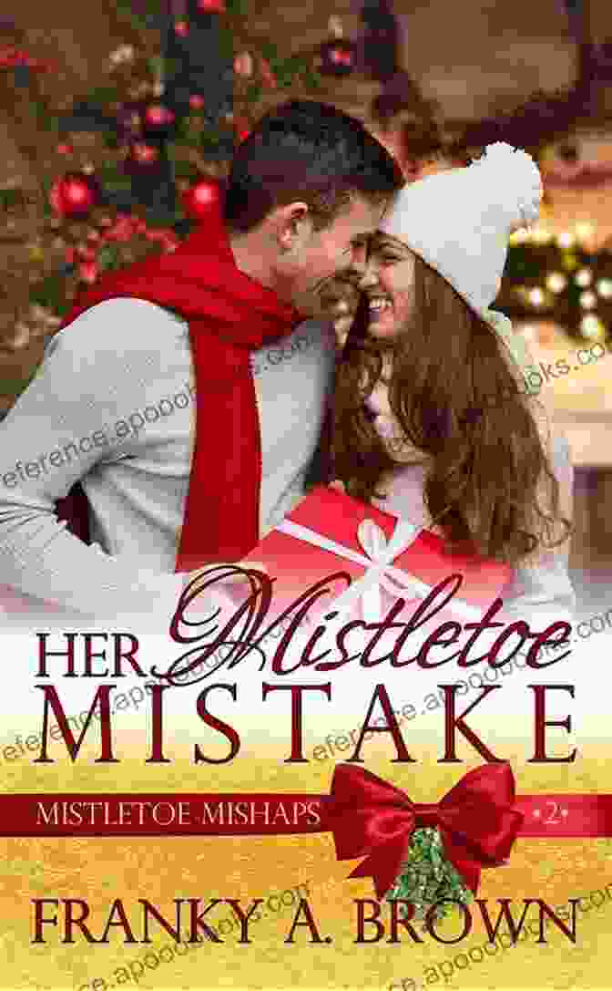 Mistletoe Mistake Book Cover Mistletoe Mistake (Christmas In The City 1)