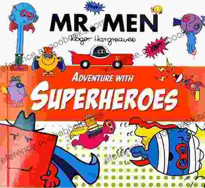 Mr Men Adventure With Superheroes Book Cover Mr Men Adventure With Superheroes (Mr Men Little Miss Adventure Series)