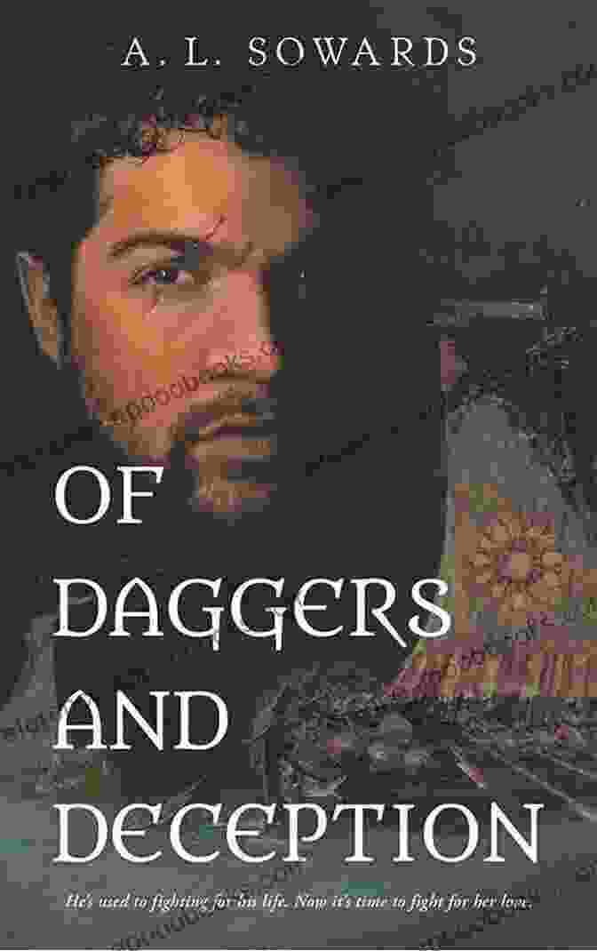 Of Daggers And Deception Book Cover Of Daggers And Deception A L Sowards