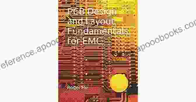 PCB Design And Layout Fundamentals For EMC Book Cover PCB Design And Layout Fundamentals For EMC