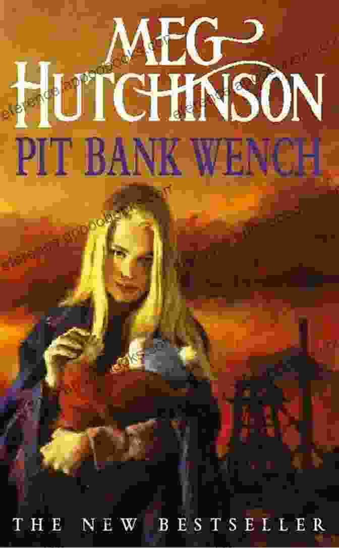 Pit Bank Wench Meg Hutchinson Book Cover, Featuring A Woman In Traditional Mining Attire Standing Against A Backdrop Of Coal Mines Pit Bank Wench Meg Hutchinson