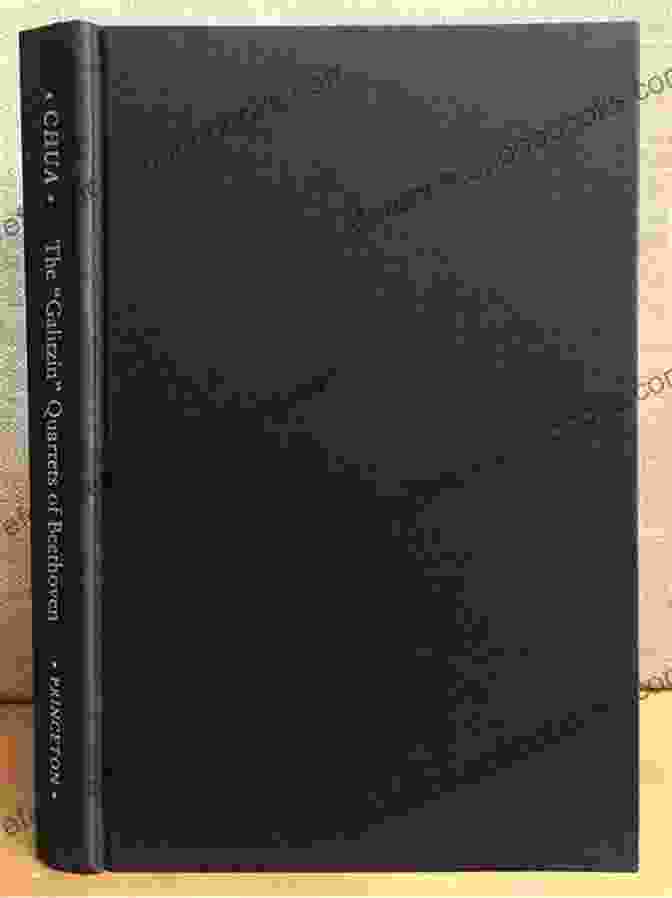 Researchers Conducting Research In The Opp 127 132 130 Princeton Legacy Library The Galitzin Quartets Of Beethoven: Opp 127 132 130 (Princeton Legacy Library)