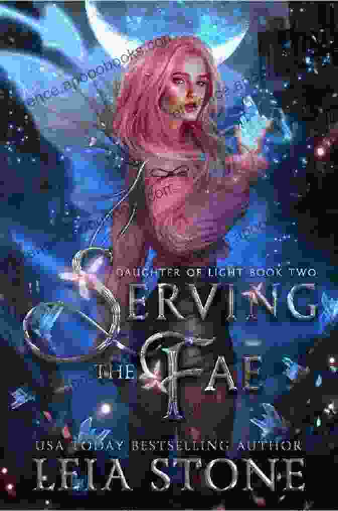 Serving The Fae Daughter Of Light Book Cover Serving The Fae (Daughter Of Light 2)