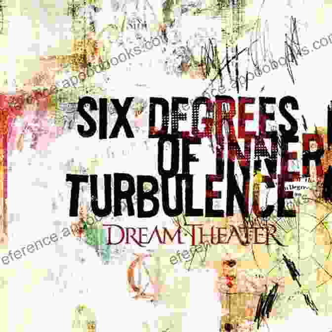 Six Degrees Of Inner Turbulence Book Cover Dream Theater: Six Degrees Of Inner Turbulance: Authentic Guitar TAB Edition: Gtab