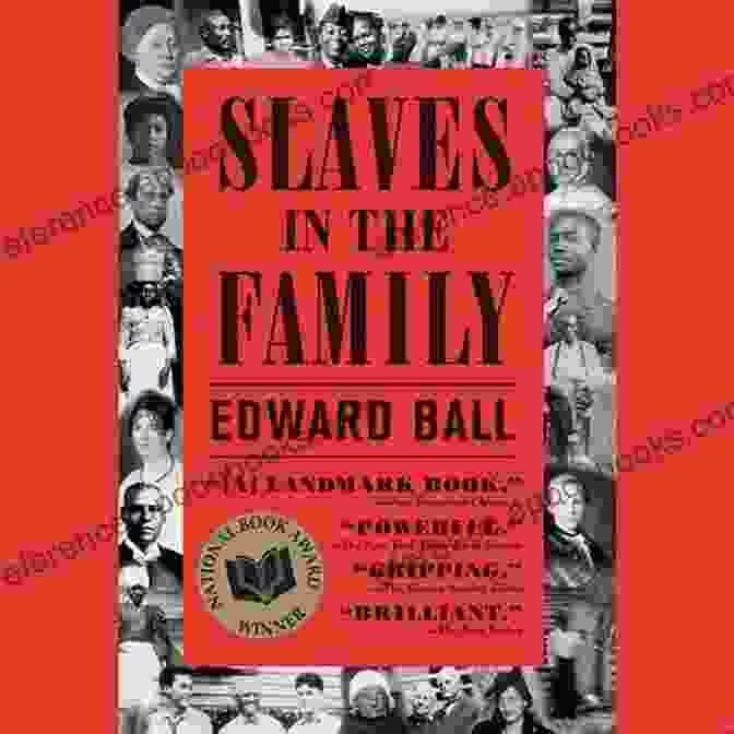 Slaves In The Family Book Cover By Edward Ball Slaves In The Family (FSG Classics)