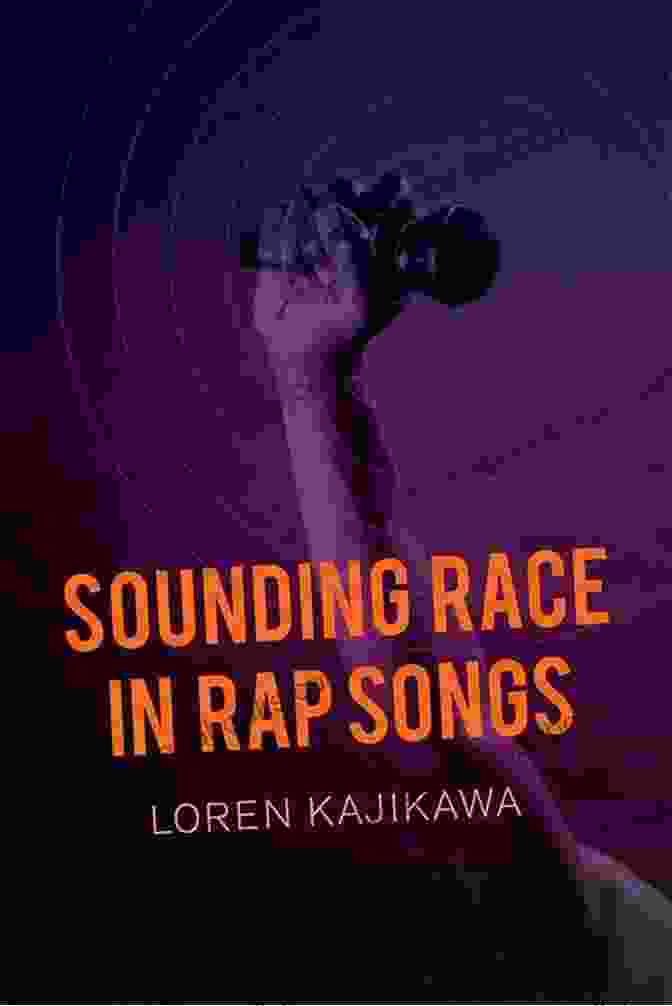 Sounding Race In Rap Songs Book Cover Sounding Race In Rap Songs