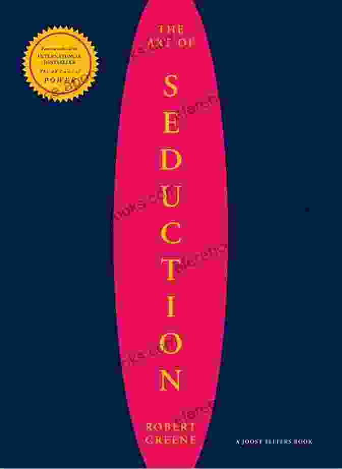 The Art Of Seduction Book Cover By Robert Greene The Art Of Seduction Robert Greene