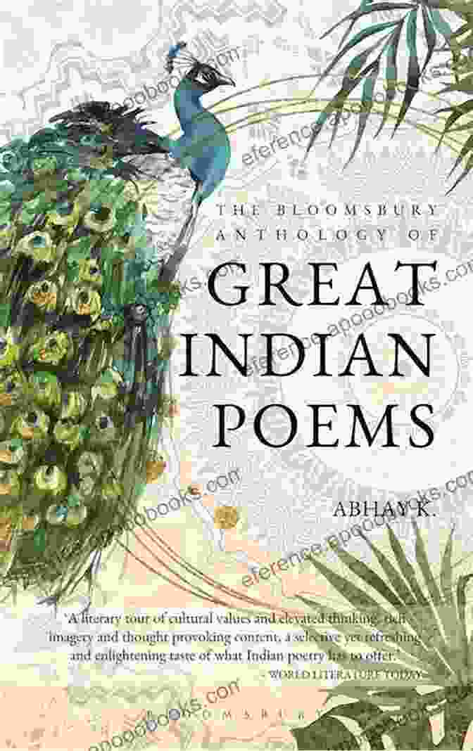 The Bloomsbury Anthology Of Great Indian Poems Cover The Bloomsbury Anthology Of Great Indian Poems