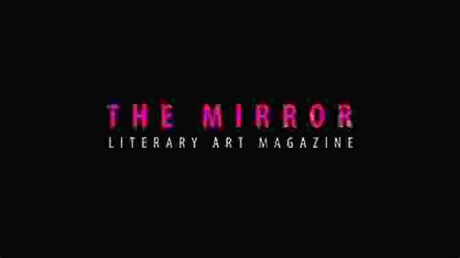 The Captivating Cover Of 'Into The Mirror Literary Collection', Adorned With A Mirror Like Portal, Inviting Readers To Step Into A Realm Of Imagination. Into The Mirror: A Literary Collection