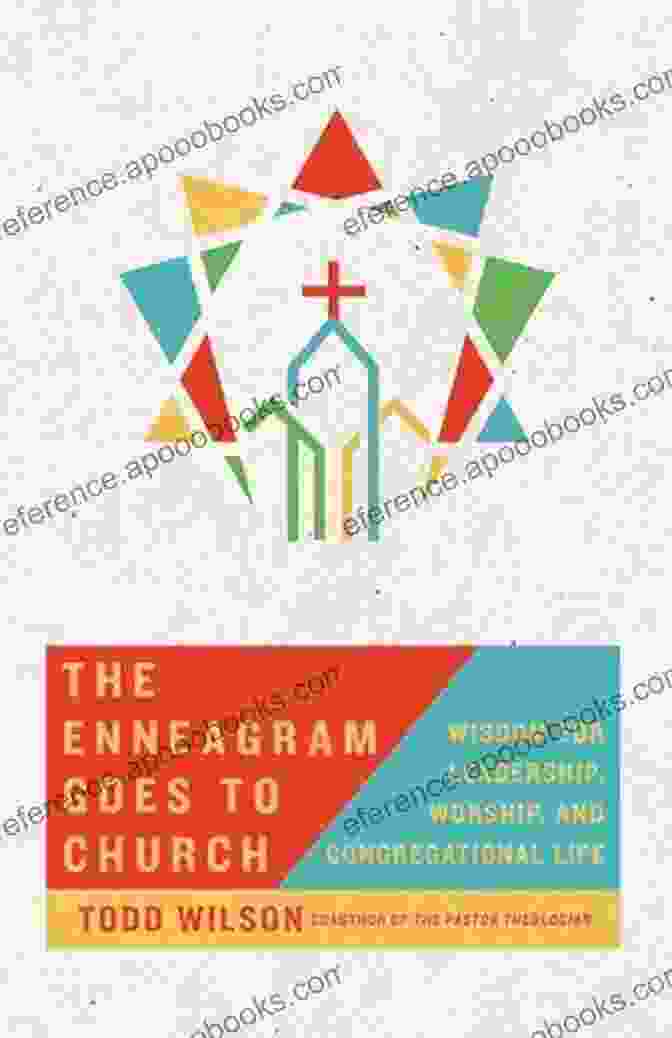 The Enneagram Goes To Church Book Cover The Enneagram Goes To Church: Wisdom For Leadership Worship And Congregational Life