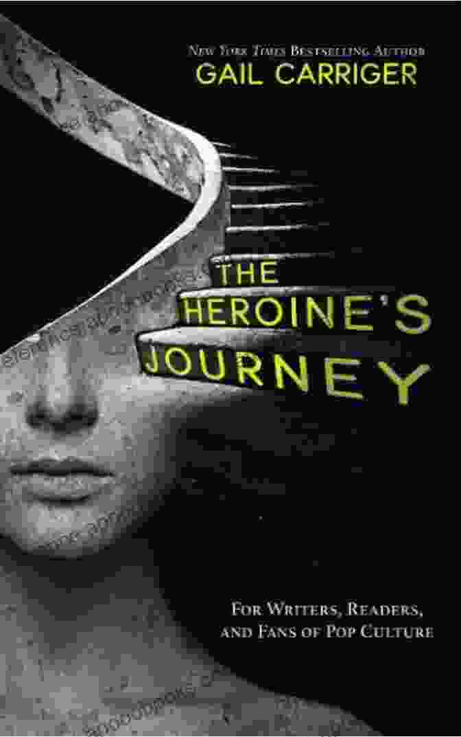 The Heroine Journey Book Cover The Heroine S Journey: Woman S Quest For Wholeness