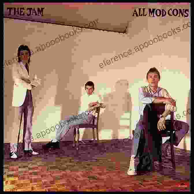 The Jam's Album, All Mod Cons This Day In Music S Guide To The Jam (This Day In Music Guide 1)