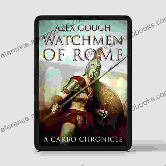 Watchmen Of Rome: Carbo Of Rome Book Cover Watchmen Of Rome (Carbo Of Rome 1)