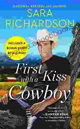 First Kiss with a Cowboy: Includes a bonus novella (Silverado Lake 1)