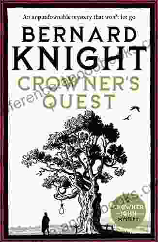 Crowner S Quest: An Unputdownable Mystery That Won T Let Go (The Crowner John Mysteries 3)