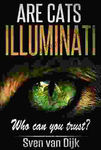 Are Cats Illuminati: Who Can You Trust?