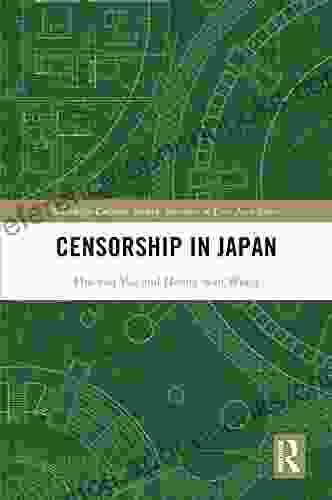 Censorship In Japan (Routledge Culture Society Business In East Asia Series)