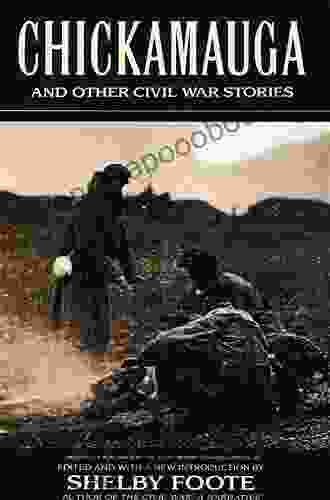 Chickamauga: And Other Civil War Stories