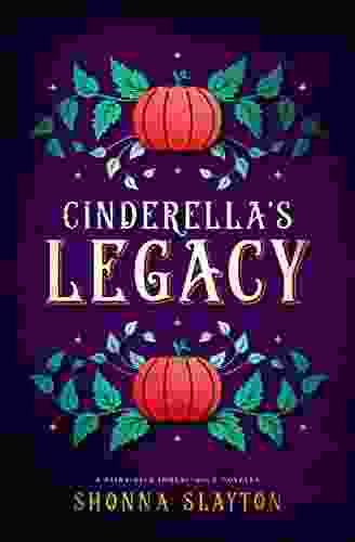 Cinderella S Legacy (Fairy Tale Inheritance Series)