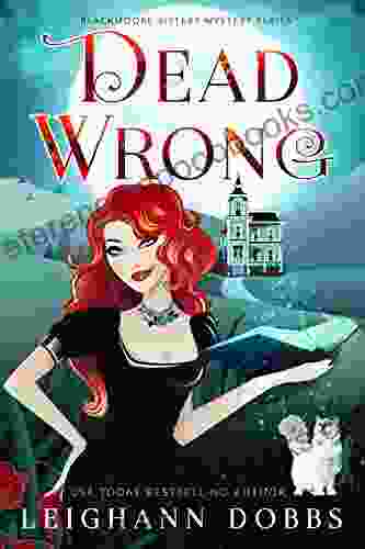 Dead Wrong (Blackmore Sisters Mystery 1)