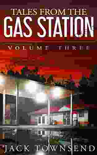 Tales From The Gas Station: Volume Three