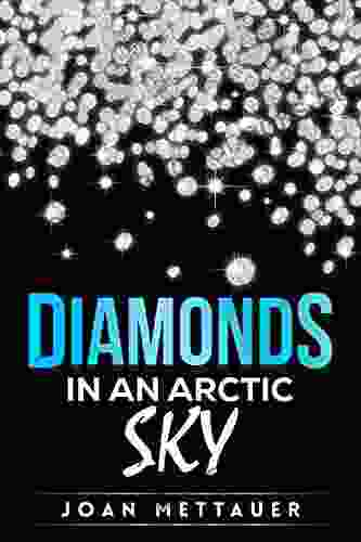 Diamonds in an Arctic Sky (Andi North 1)