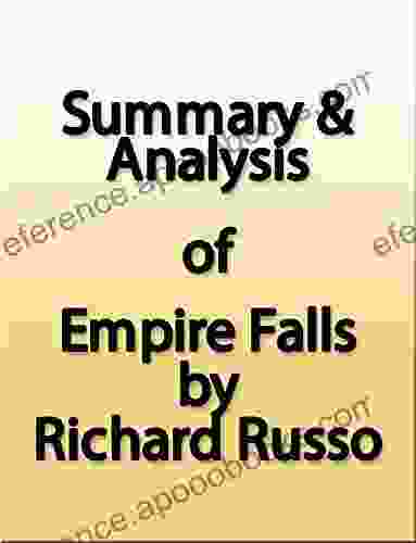 Summary Analysis: Empire Falls By Richard Russo