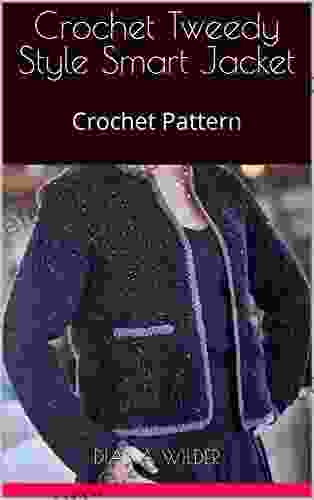 Crochet Tweedy Style Smart Jacket: Crochet Pattern