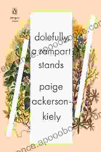 Dolefully A Rampart Stands (Penguin Poets)