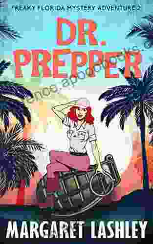 Dr Prepper (Freaky Florida Mystery Adventures 2)