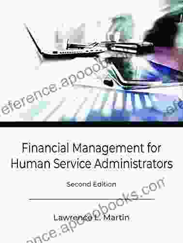 Financial Management For Human Service Administrators