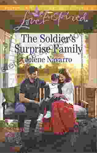 The Soldier S Surprise Family: A Fresh Start Family Romance (Love Inspired)